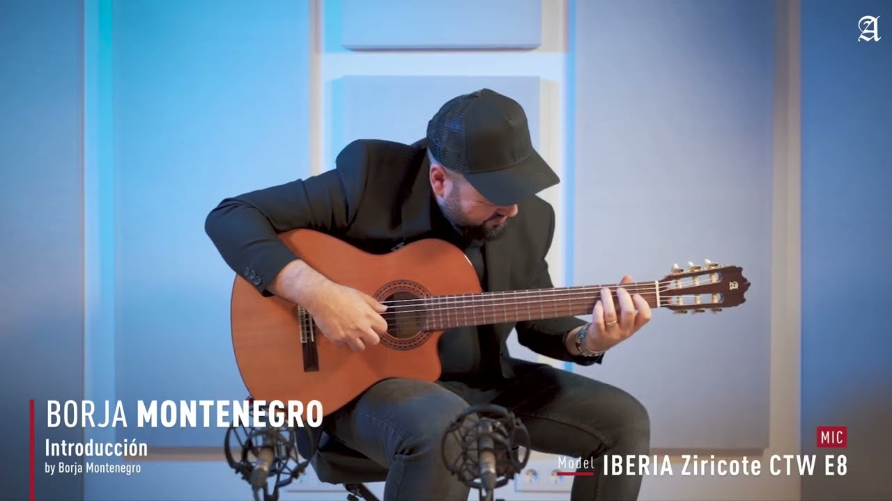 Borja Montenegro "Introducción" by Borja Montenergro | Guitarra Alhambra  Iberia Ziricote CTW E8