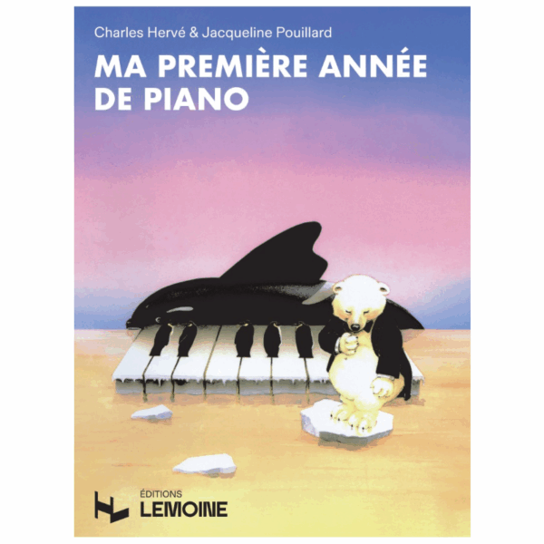 Ma première année de piano - Pouillard • Herve