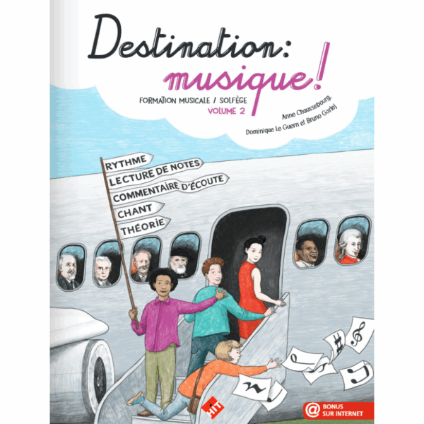 Destination : musique ! Volume 2