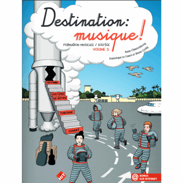 Destination : musique ! Volume 3