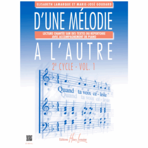 D'une mélodie à l'autre Vol.1 - Lamarque / Goudard