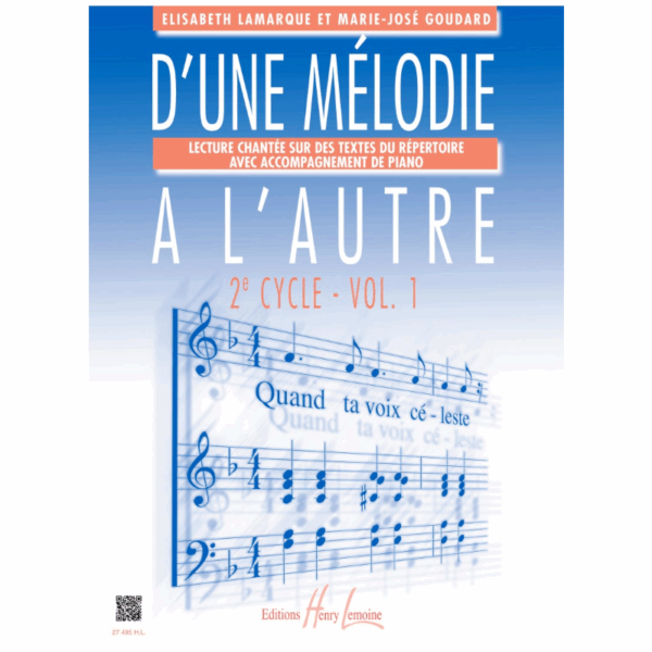D'une mélodie à l'autre Vol.1 - Lamarque / Goudard