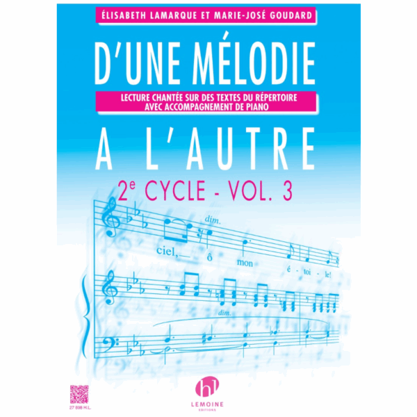 D'une mélodie à l'autre Vol.3 - Lamarque / Goudard