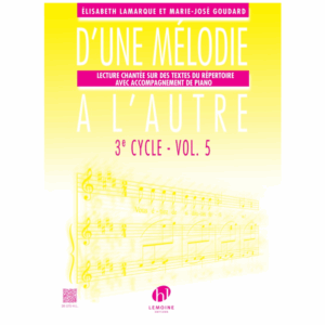D'une mélodie à l'autre Vol.5 - Lamarque / Goudard