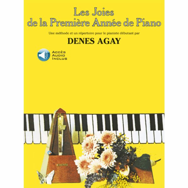 Les Joies De La Première Année De Piano - Agay
