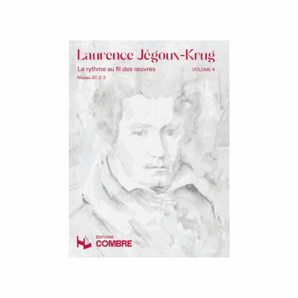 Le Rythme au fil des oeuvres Vol.4 - JEGOUX-KRUG