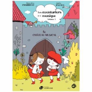 Les Aventuriers de la musique Vol.1 - Pattey • Charritat