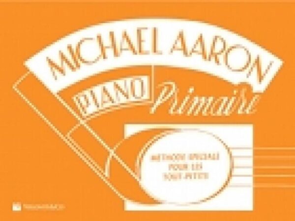 Piano Primaire - Aaron