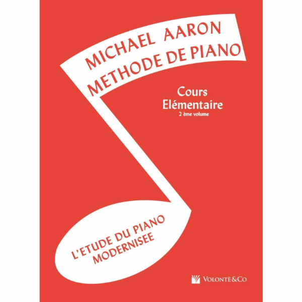 Méthode de Piano Cours Élémentaire Vol.2 - Aaron