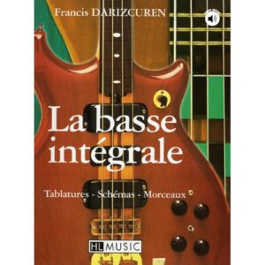 La basse intégrale à 4 cordes - Francis Darizcuren