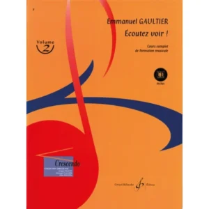 Écoutez voir ! Volume 2 - Emmanuel GAULTIER