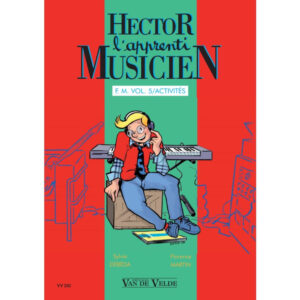 Hector l'apprenti musicien Vol.5