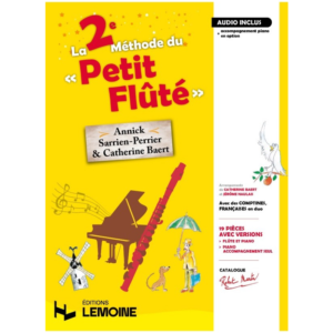 La 2ème méthode du Tout Petit Flûté - Catherine Baert • Annick Sarrien-Perrier